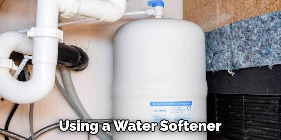 Using a Water Softener