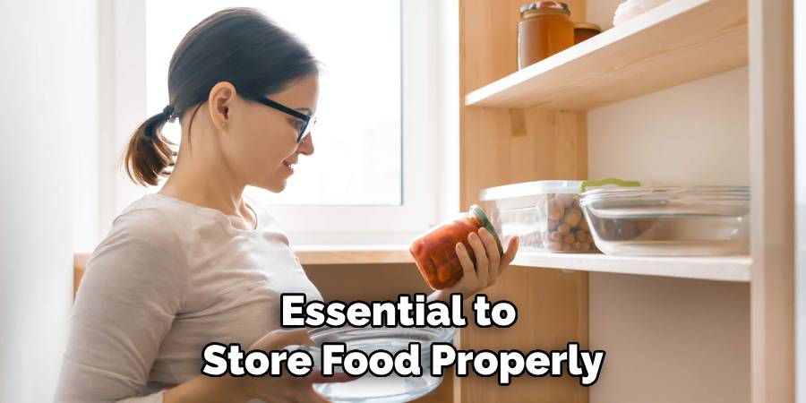 Essential to Store Food Properly