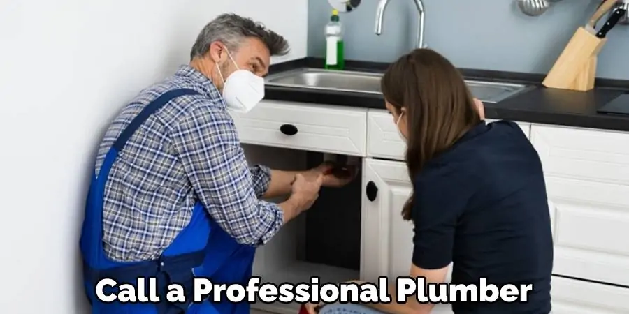 Call a Professional Plumber