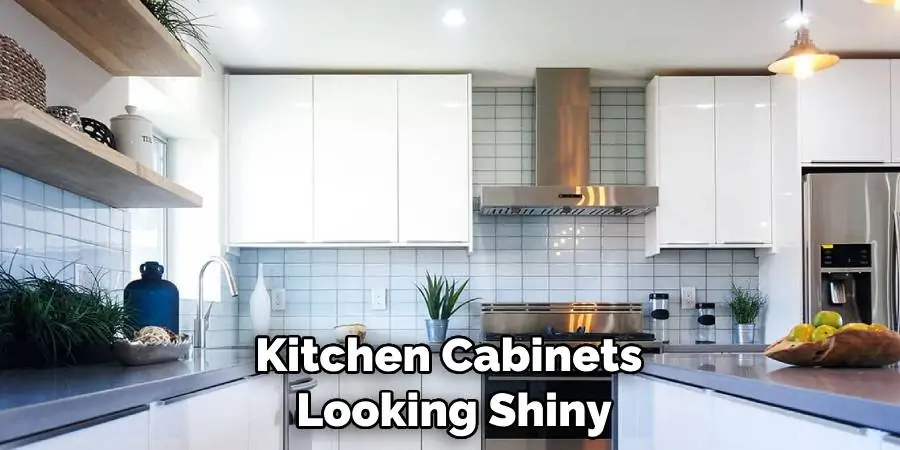 Kitchen Cabinets Looking Shiny