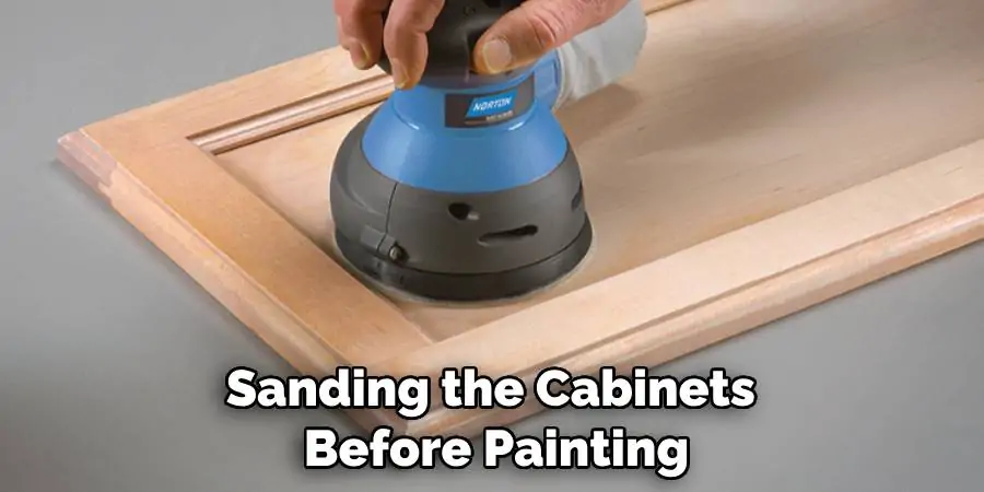 Sanding the Cabinets Before Painting