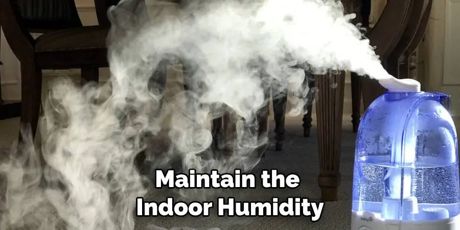 Maintain the Indoor Humidity