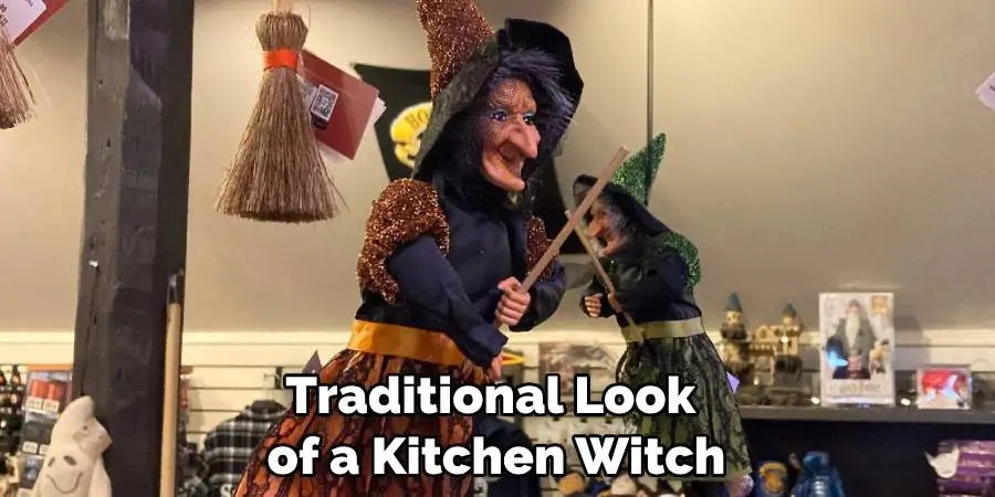 Traditional Look of a Kitchen Witch