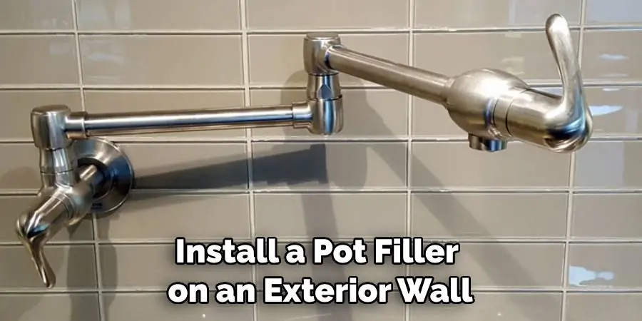 Install a Pot Filler on an Exterior Wall