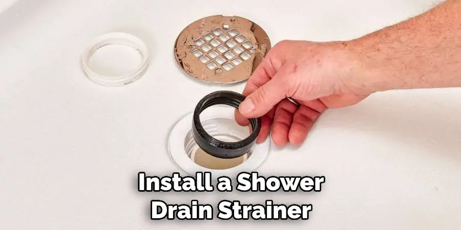 Install a Shower Drain Strainer