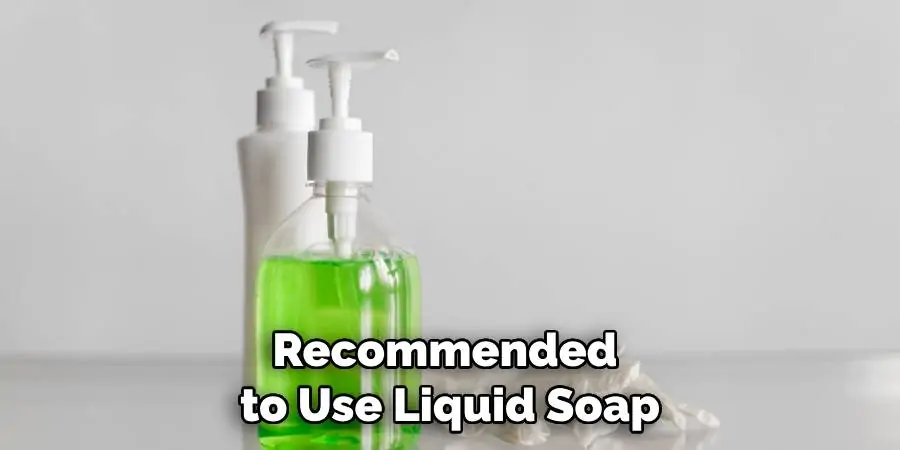 Recommended to Use Liquid Soap