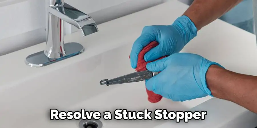 Resolve a Stuck Stopper