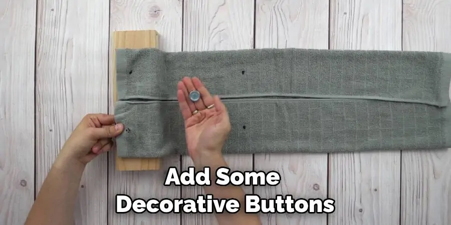 Add Some Decorative Buttons