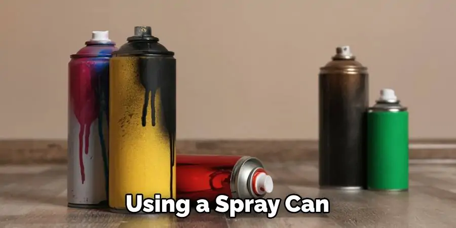 Using a Spray Can