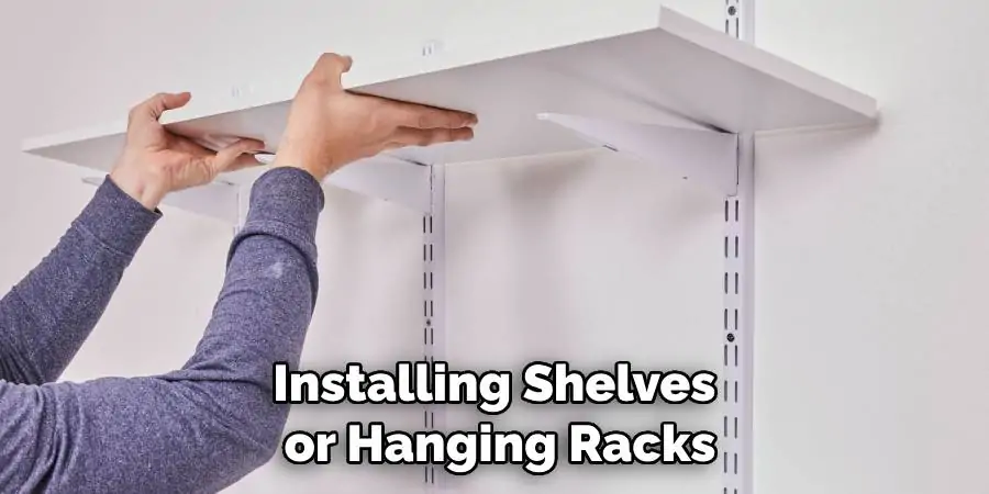 Installing Shelves or Hanging Racks